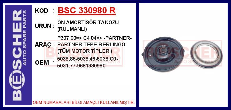 ÖN AMORTİSÖR TAKOZU RULMANLI P307 00 > C4 04 > -PARTNER-PARTNER TEPE-BERLİNGO TÜM MOTOR TİPLERİ