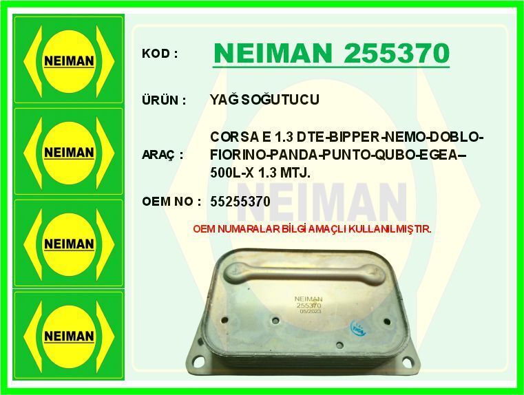 YAĞ SOĞUTUCU FIAT EGEA 16> 500L 12> DOBLO 15> FIORINO 16> ALFA ROMEO MİTO 09>18 1.3D MTJ EURO 6
