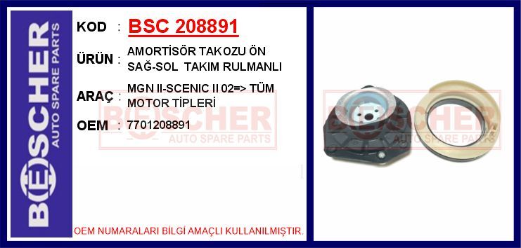 AMORTİSÖR TAKOZU ÖN SAĞ-SOL MGN II-SCENIC II 02 > TÜM MOTOR TİPLERİ takım rulmanlı