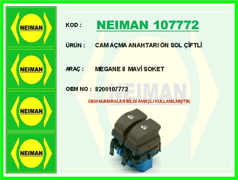 CAM AÇMA ANAHTARI ÖN SOL ÇİFTLİ MEGANE II MAVİ SOKET