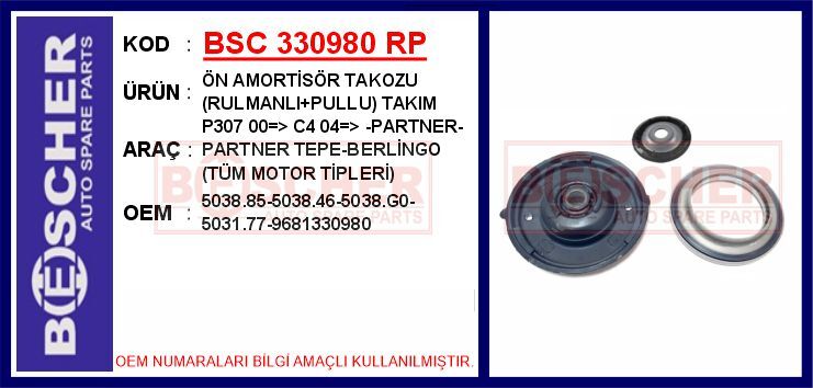 ÖN AMORTİSÖR TAKOZU RULMANLI PULLU TAKIM P307 00 > C4 04 > -PARTNER-PARTNER TEPE-BERLİNGO TÜM MOT
