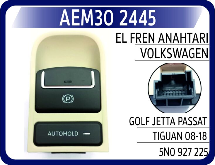 EL FREN ANAHTARI VW GOLF/ JETTA/PASSAT/TIGUAN 08-