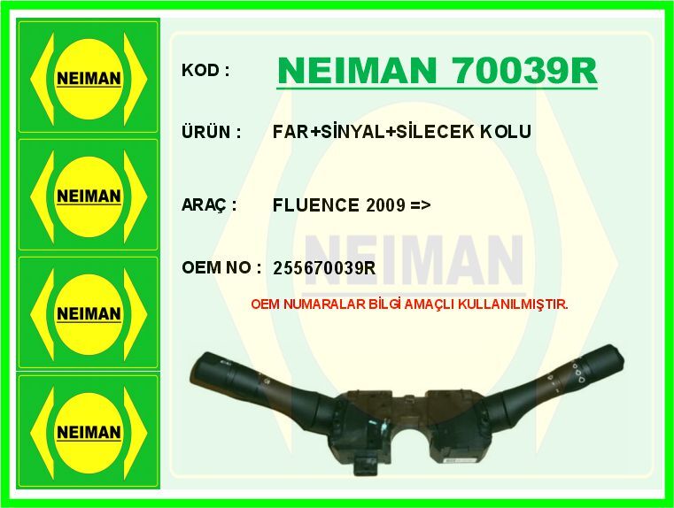FAR SİNYAL SİLECEK KOLU FLUENCE 2009 >