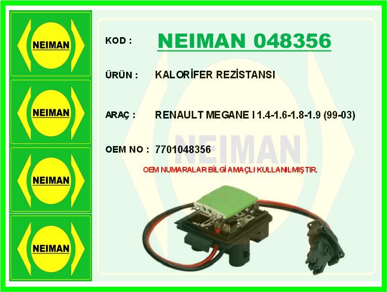 KALORİFER REZİSTANSI RENAULT MEGANE I 1.4-1.6-1.8-1.9 99-03