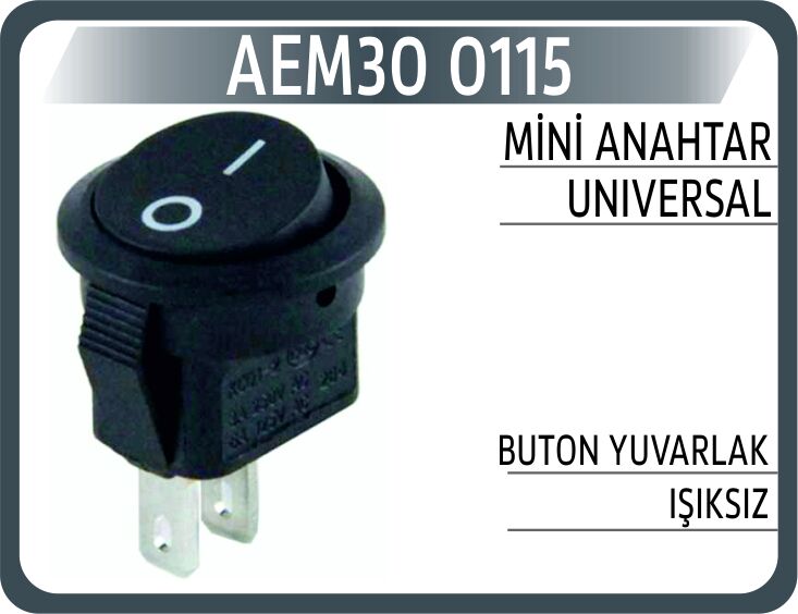 MİNİ ANAHTAR UNIVERSAL BUTON YUVARLAK IŞIKSIZ