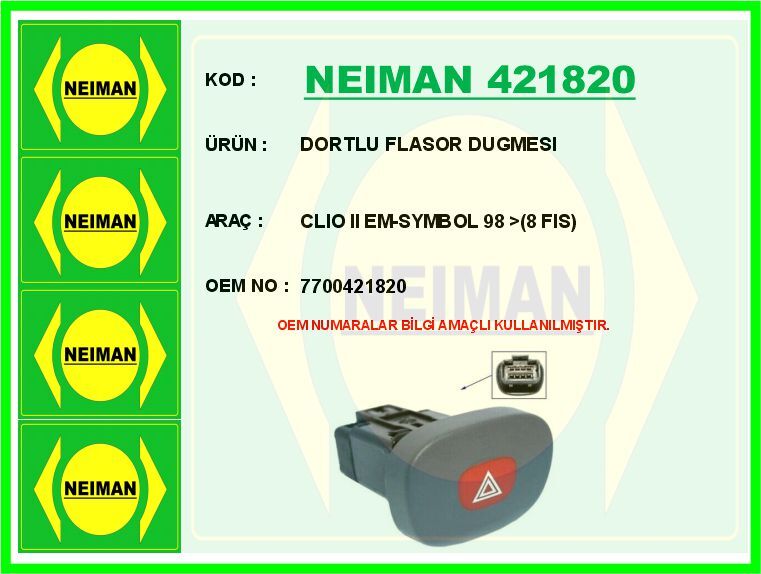 DORTLU FLASOR DUGMESI CLIO II EM-SYMBOL 98 > 8 FIS