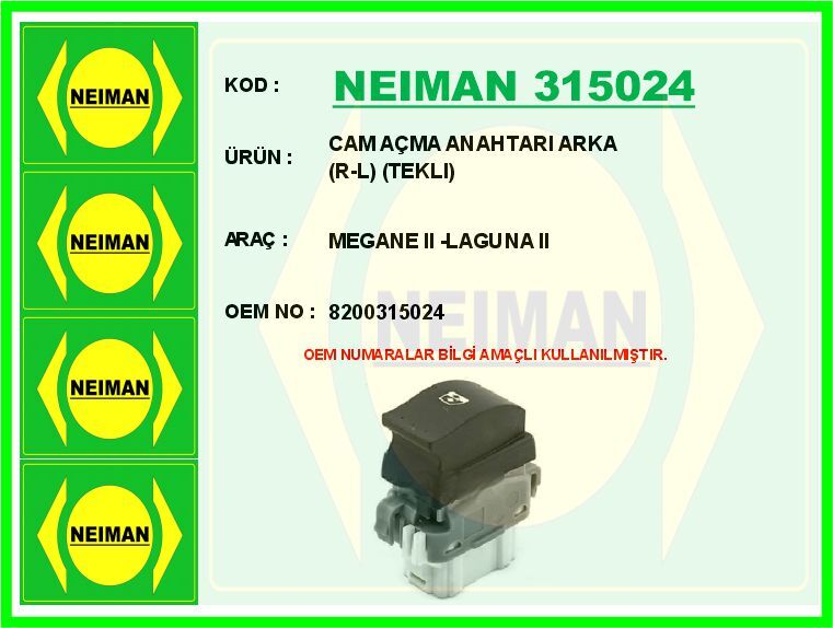 CAM AÇMA ANAHTARI ARKA R-L TEKLI MEGANE II -LAGUNA II