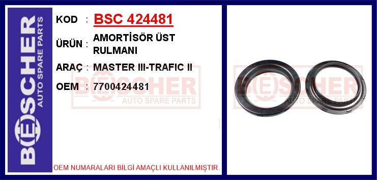 AMORTİSÖR ÖN RULMANI RENAULT MASTER III 10> LAGUNA II 01>05 ESPACE IV 03>05 VEL SATIS 04>