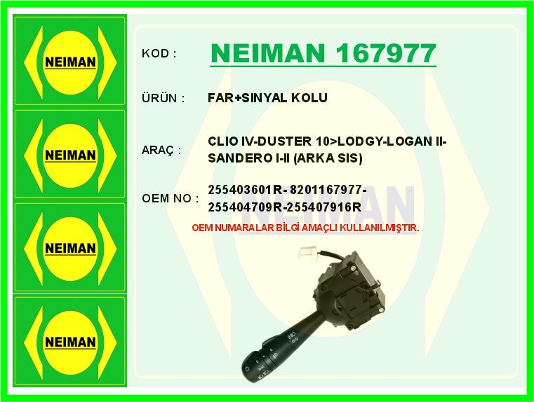 FAR SINYAL KOLU CLIO IV-DUSTER 10>LODGY-LOGAN II-SANDERO I-II ARKA SIS