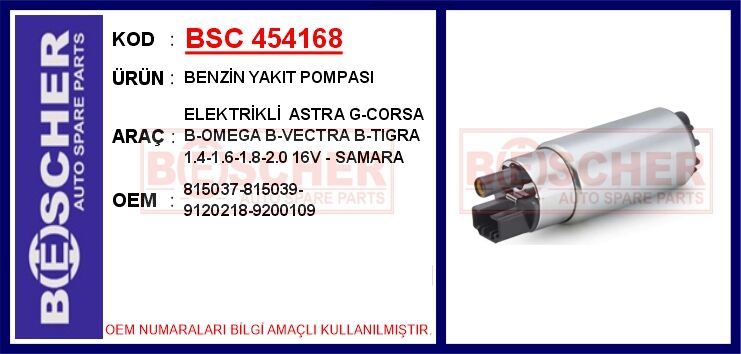 BENZİN YAKIT POMPASI ELEKTRİKLİ ASTRA G-CORSA B-OMEGA B-VECTRA B-TIGRA 1.4-1.6-1.8-2.0 16V - SAMARA