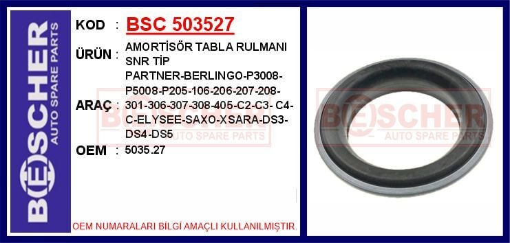 AMORTİSÖR ÜST RULMANI P208-P2008-P301-C-ELYSEE 12 > C3 II-C3 PICASSO-DS3 10 >