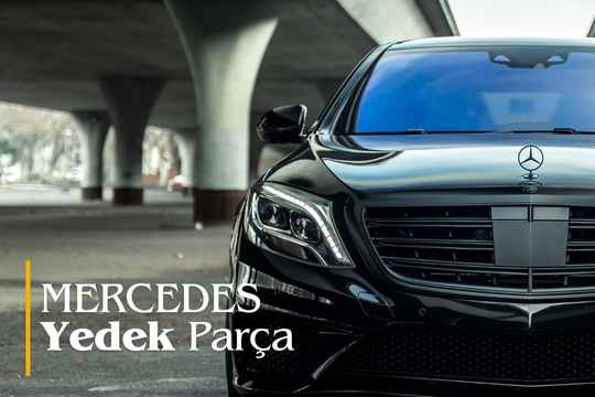 Mercedes Yedek Parça
